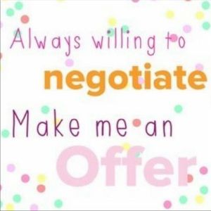 Always willing to negotiate